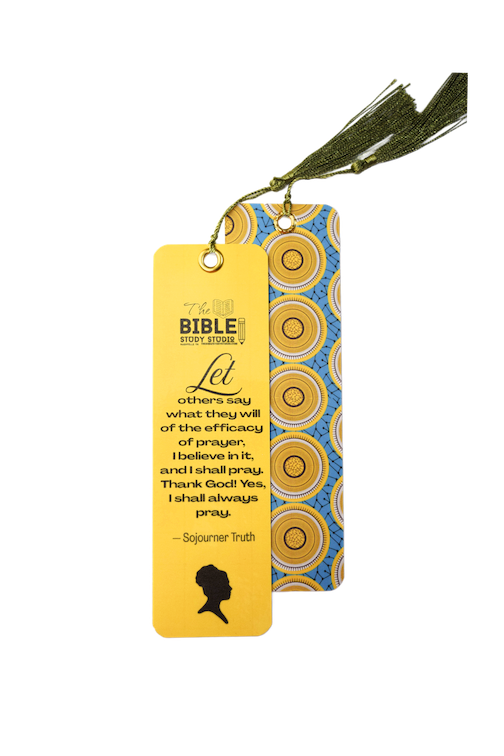 Juneteenth Laminated Quote Book Mark: Sojourner Truth - I shall pray